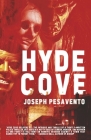 Hyde Cove By Joseph Pesavento Cover Image