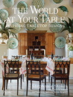 The World at Your Table: Inspiring Tabletop Designs Cover Image