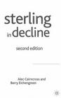 Sterling in Decline: The Devaluations of 1931, 1949 and 1967 Cover Image