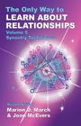 The Only Way to Learn About Relationships By Marion D. March, Joan McEvers Cover Image