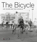 The Bicycle: 200 Years on Two Wheels By Mirrorpix Cover Image