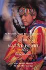 The Fervour and Frustration of the Native Heart: Poems and Verse By Ah-Reh-Wih-Yos-Tah Brant Josep Maracle Cover Image