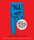 Twilight of the Elites: America After Meritocracy Cover Image