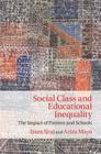 Social Class and Educational Inequality By Iram Siraj, Aziza Mayo Cover Image