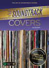 The Art of Soundtrack Covers By Bernd Jonkmanns, Oliver Seltmann Cover Image