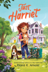 Just Harriet By Elana K. Arnold Cover Image