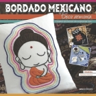 Bordado Mexicano: deco armonía Cover Image