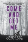 Come And Get Me Cover Image