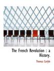 The French Revolution: A History. Cover Image
