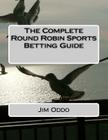 The Complete Round Robin Sports Betting Guide Cover Image