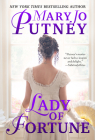 Lady of Fortune By Mary Jo Putney Cover Image
