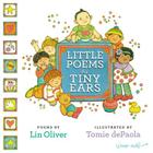 Little Poems for Tiny Ears - Lin Oliver - SCBWI