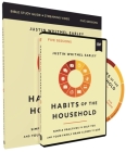 Habits of the Household Study Guide with DVD: Simple Practices to Help You and Your Family Draw Closer to God Cover Image