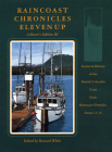 Raincoast Chronicles Eleven Up By Howard White (Editor) Cover Image