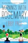Mornings with Rosemary By Libby Page Cover Image