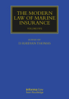 The Modern Law of Marine Insurance: Volume Five (Maritime and Transport Law Library) By D. Rhidian Thomas (Editor) Cover Image