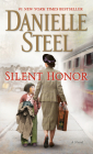 Silent Honor: A Novel By Danielle Steel Cover Image