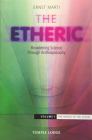 The Etheric: Broadening Science Through Anthroposophy 1 Cover Image
