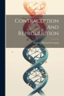 Contraception And Reproduction By National Research Council (Created by) Cover Image