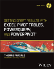 Getting Great Results with Excel Pivot Tables, Powerquery and Powerpivot Cover Image
