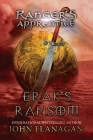 Erak's Ransom: Book Seven (Ranger's Apprentice #7) Cover Image