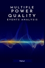 Multiple Power Quality Events Analysis By Rahul Cover Image
