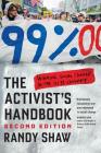 The Activist's Handbook: Winning Social Change in the 21st Century By Randy Shaw Cover Image