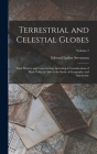 Terrestrial and Celestial Globes: Their History and Construction, Including a Consideration of Their Value as Aids in the Study of Geography and Astro Cover Image