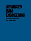 Advanced Dam Engineering for Design, Construction, and Rehabilitation Cover Image
