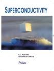 Superconductivity By S. L. Kakani Cover Image