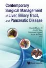 Contemporary Surgical Management of Liver, Biliary Tract, and Pancreatic Disease Cover Image