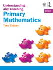 Understanding and Teaching Primary Mathematics By Tony Cotton Cover Image