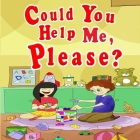 Could You Help Me Please? By Giabee Creations, Moral Champ Cover Image