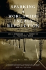 Sparking a Worldwide Energy Revolution: Social Struggles in the Transition to a Post-Petrol World Cover Image