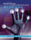 Cengage Advantage Books: Beginning and Intermediate Algebra: A Combined Approach, Connecting Concepts Through Applications, Loose-Leaf Version By Mark Clark, Cynthia Anfinson Cover Image