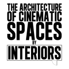 The Architecture  of Cinematic Spaces: by Interiors Cover Image