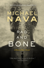 Rag and Bone By Michael Nava Cover Image