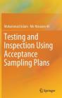 Testing and Inspection Using Acceptance Sampling Plans Cover Image