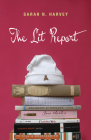 The Lit Report By Sarah N. Harvey Cover Image