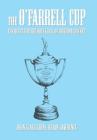 The O'Farrell Cup: The Quest for the Holy Grail of Riverina Cricket Cover Image