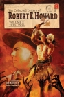 The Collected Letters of Robert E. Howard, Volume 3 By Robert E. Howard, Rusty Burke (Introduction by), John Bullard (Editor) Cover Image