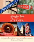 Signature Tastes of Atlanta: Favorite Recipes of Our Local Restaurants Cover Image