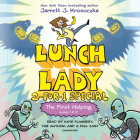 The First Helping (Lunch Lady Books 1 & 2): The Cyborg Substitute and the League of Librarians (Lunch Lady: 2-for-1 Special) Cover Image