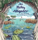 An Itchy Alligator By Jodi Kelly, Laura Acosta (Illustrator) Cover Image