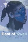 Best of Kweli: An Aster(ix) Anthology, Spring 2017 Cover Image
