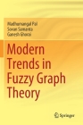 Modern Trends in Fuzzy Graph Theory Cover Image