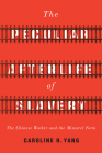 The Peculiar Afterlife of Slavery: The Chinese Worker and the Minstrel Form (Asian America) By Caroline H. Yang Cover Image