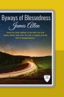 Byways of Blessedness By Success Oceo (Editor), James Allen Cover Image