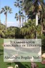 Jurnalul Unor Emigranti in Tenerife By Alexandru Bogdan Voda Cover Image