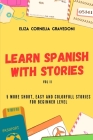 Learn Spanish with stories: Vol II Cover Image